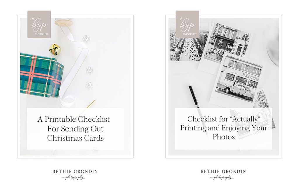 Bethie Grondin Photography | BGP Guides | A Printable Checklist for Sending out Christmas Cards | Checklist for *Actually* Printing and Enjoying Your Photos